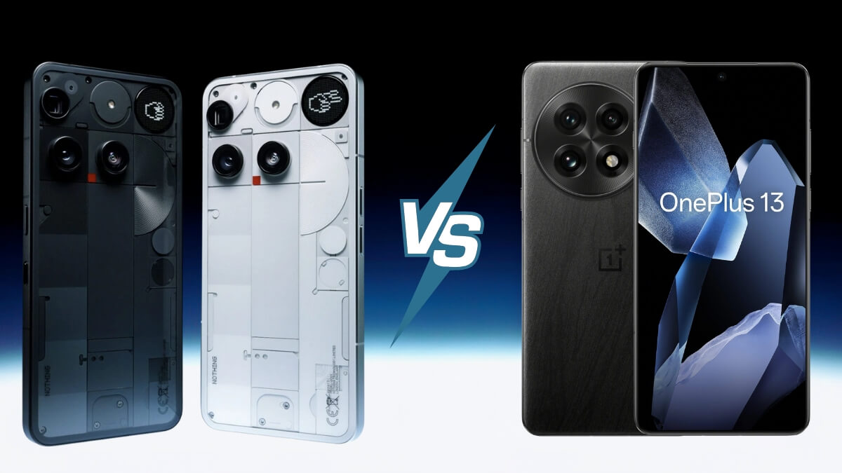 Nothing Phone 3 vs OnePlus 13: Which One Is the Best Flagship Phone in 2025?