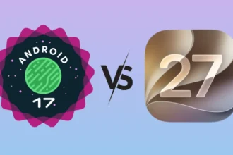 Android 17 vs iOS 27 comparison showing AI features and interface design