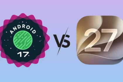 Android 17 vs iOS 27 comparison showing AI features and interface design